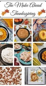 The make ahead Thanksgiving spread. Top row, from left to right: baked butternut squash, healthy homemade applesauce, and golden milk latte. Second row, from left to right: homemade whipped cream, whipped cream fruit salad, and roasted delicata squash. Last row, from left to right: roasted winter squash seeds and homemade butter using a mason jar. This is the designated pinterest pin.